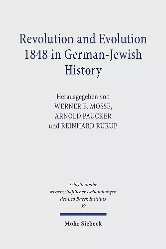 Revolution and Evolution 1848 in German-Jewish History cover