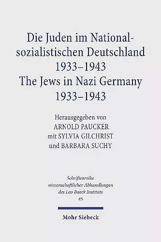 Die Juden im Nationalsozialistischen Deutschland 1933-1943 /The Jews in Nazi Germany 1933-1943 cover