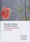 Neo-Latin Contexts in Croatia and Tyrol cover