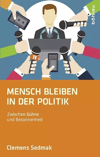 Mensch bleiben in der Politik cover