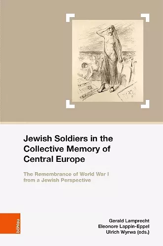 Jewish Soldiers in the Collective Memory of Central Europe cover