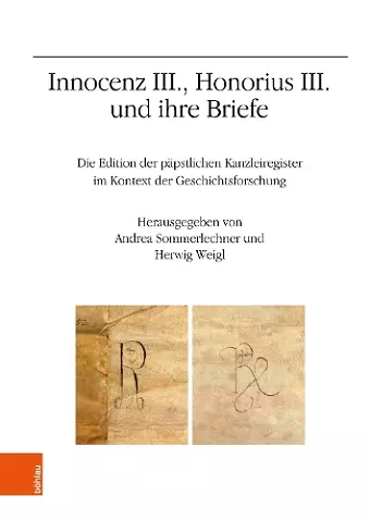 Innocenz III., Honorius III. und ihre Briefe cover