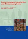 Konservierungswissenschaften und Restaurierung heute cover