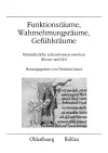 Funktionsräume, Wahrnehmungsräume, Gefühlsräume cover