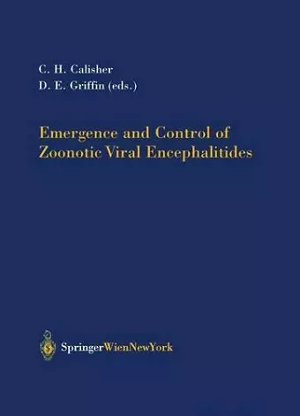 Emergence and Control of Zoonotic Viral Encephalitides cover