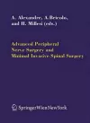 Advanced Peripheral Nerve Surgery and Minimal Invasive Spinal Surgery cover