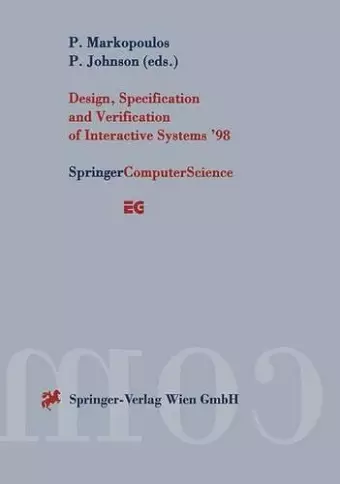 Design, Specification and Verification of Interactive Systems ’98 cover