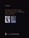 Cécile and Oskar Vogt: The Visionaries of Modern Neuroscience cover