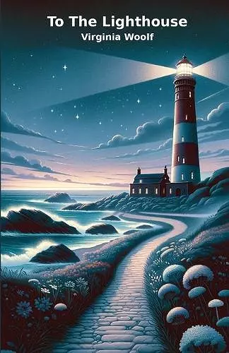 TO THE LIGHTHOUSE(Illustrated) cover