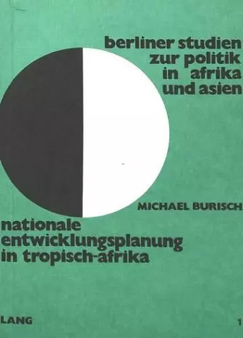 Nationale Entwicklungsplanung in Tropisch-Afrika cover