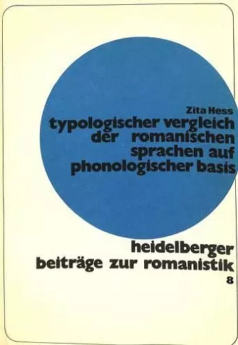 Typologischer Vergleich Der Romanischen Sprachen Auf Phonologischer Basis cover