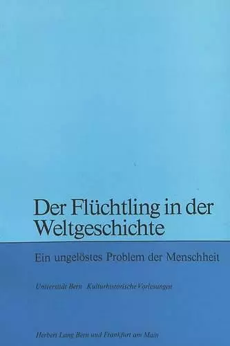 Der Fluechtling in Der Weltgeschichte cover