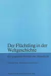 Der Fluechtling in Der Weltgeschichte cover