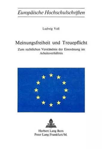 Meinungsfreiheit Und Treuepflicht cover