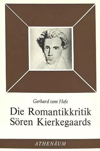 Die Romantikkritik Soeren Kierkegaards cover