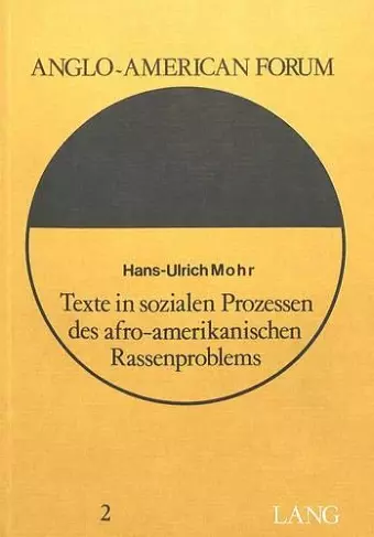 Texte in Sozialen Prozessen Des Afro-Amerikanischen Rassenproblems cover