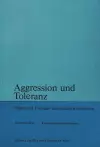 Aggression Und Toleranz cover