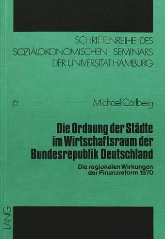 Die Ordnung Der Staedte Im Wirtschaftsraum Der Bundesrepublik Deutschland cover