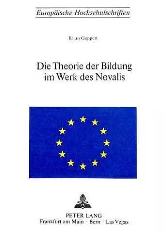 Die Theorie Der Bildung Im Werk Des Novalis cover