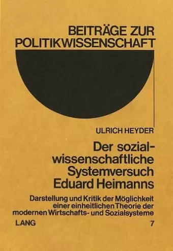 Der Sozialwissenschaftliche Systemversuch Eduard Heimanns cover