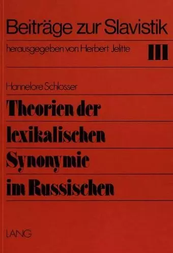 Theorien Der Lexikalischen Synonymie Im Russischen cover