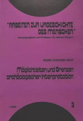 Moeglichkeiten Und Grenzen Archaeologischer Interpretation cover