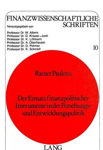 Der Einsatz Finanzpolitischer Instrumente in Der Forschungs- Und Entwicklungspolitik cover