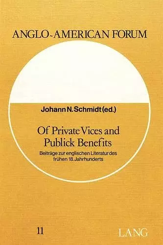 Of Private Vices and Public Benefits cover