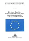 Die Ulmer Katholiken Im Zeitalter Der Glaubenskaempfe: - Lebensbedingungen Einer Konfessionellen Minderheit cover