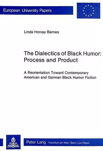 Dialectics of Black Humor - Process and Product cover