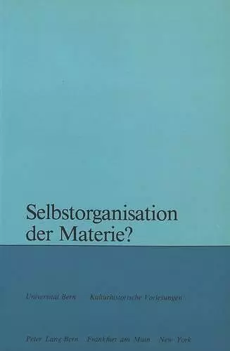 Selbstorganisation Der Materie? cover