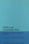 Antike Und Europaeische Welt cover