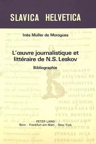 L'Oeuvre Journalistique Et Littéraire de N.S. Leskov cover