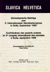 Schweizerische Beitraege Zum X. Internationalen Slavistenkongress in Sofia, September 1988- Contributions Des Savants Suisses Au Xe Congrès International Des Slavistes À Sofia, Septembre 1988 cover