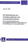 Die Ueberwindung Von Orientierungskrisen Und Innovationsschwaechen cover