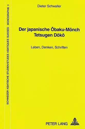 Der Japanische Ôbaku-Moench Tetsugen Dôkô cover