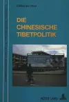 Die Chinesische Tibetpolitik cover