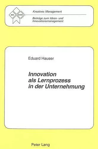 Innovation ALS Lernprozess in Der Unternehmung cover