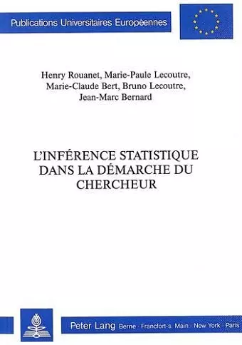 L'Inférence Statistique Dans La Démarche Du Chercheur cover