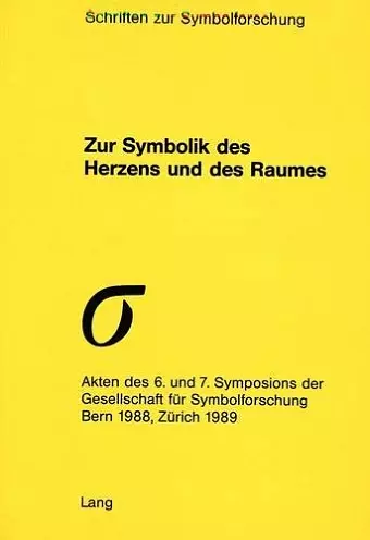 Zur Symbolik Des Herzens Und Des Raumes cover