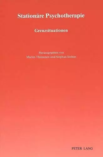 Stationaere Psychotherapie: Grenzsituationen cover