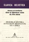 Amour Et Érotisme Dans La Littérature Russe Du Xxe Siècle cover