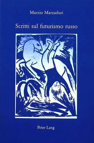 Scritti Sul Futurismo Russo cover