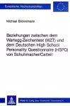 Beziehungen Zwischen Dem Wartegg-Zeichentest (Wzt) Und Dem Deutschen High School Personality Questionnaire (Hspq) Von Schuhmacher/Cattell cover