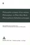 Philosophes Critiques d'Eux-Mêmes- Philosophers on Their Own Work- Philosophische Selbstbetrachtungen cover