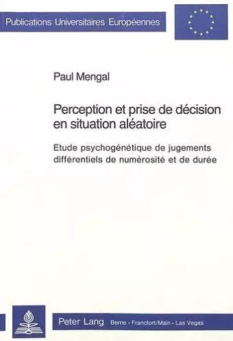 Perception Et Prise de Décision En Situation Aléatoire cover