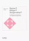Besser? Billiger? Buergernaeher? cover