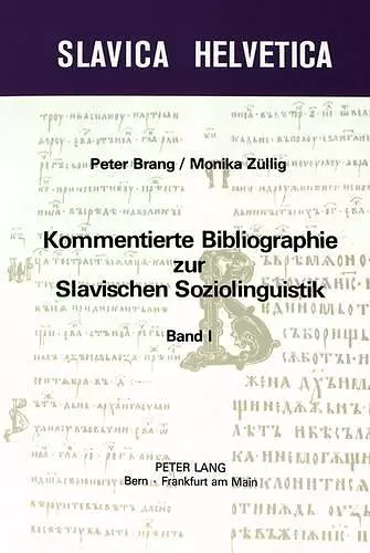 Kommentierte Bibliographie Zur Slavischen Soziolinguistik cover