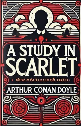 A Study In Scarlet(Illustrated) cover