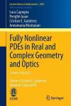 Fully Nonlinear PDEs in Real and Complex Geometry and Optics cover